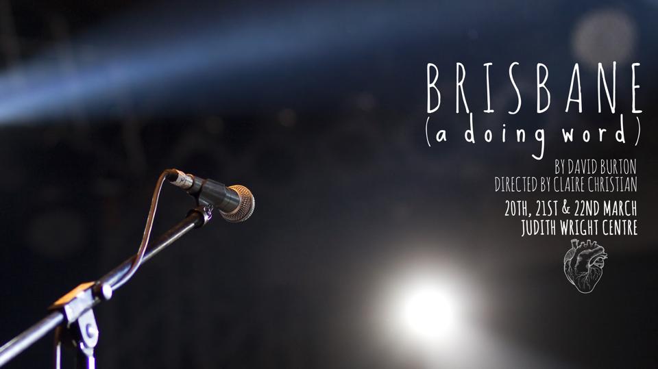 Brisbane (a doing word)