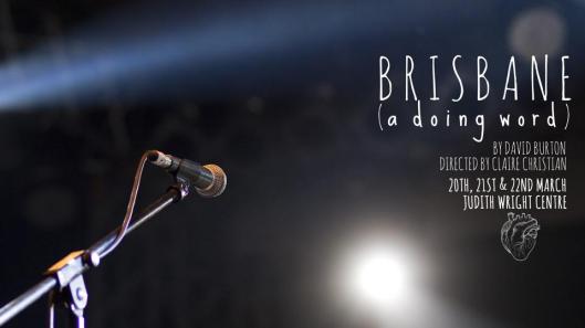 Brisbane (a doing word)